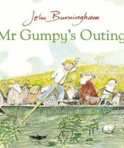 Mr Gumpy's Outing - John Burningham