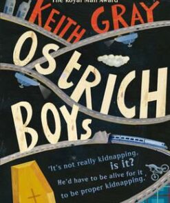 Ostrich Boys - Keith Gray