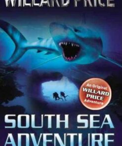 South Sea Adventure - Willard Price