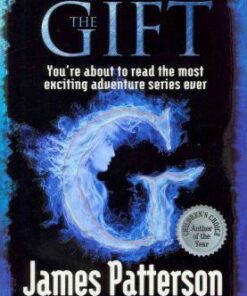 Witch & Wizard: The Gift - James Patterson