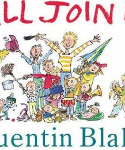 All Join In - Quentin Blake