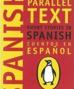 Short Stories in Spanish: New Penguin Parallel Texts - Penguin Group (UK)