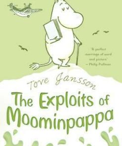 The Exploits of Moominpappa - Tove Jansson