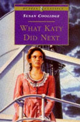 What Katy Did Next - Susan Coolidge