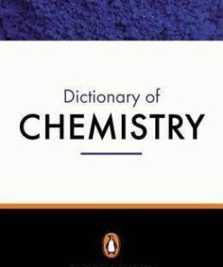 The Penguin Dictionary of Chemistry - D.W.A. Sharp
