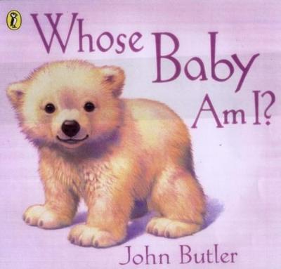 Whose Baby Am I? - John Butler