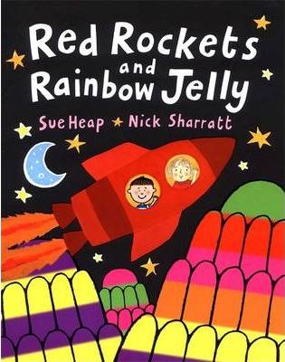 Red Rockets and Rainbow Jelly - Sue Heap