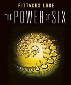 The Power of Six: Lorien Legacies Book 2 - Pittacus Lore