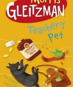 Teacher's Pet - Morris Gleitzman