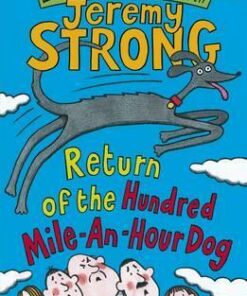 Return of the Hundred-Mile-an-Hour Dog - Jeremy Strong