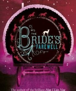 The Bride's Farewell - Meg Rosoff