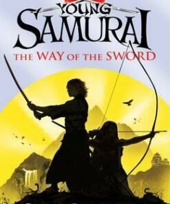 The Way of the Sword (Young Samurai