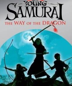 The Way of the Dragon (Young Samurai