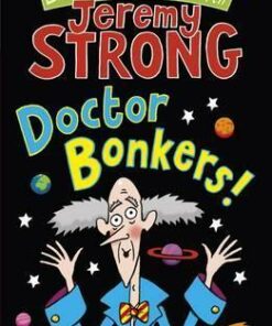 Doctor Bonkers! - Jeremy Strong