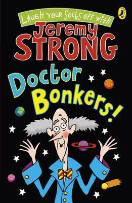 Doctor Bonkers! - Jeremy Strong