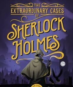 The Extraordinary Cases of Sherlock Holmes - Sir Arthur Conan Doyle