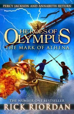 The Mark of Athena (Heroes of Olympus Book 3) - Rick Riordan