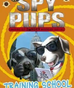 Spy Pups: Training School - Andrew Cope
