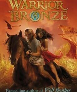 Warrior Bronze (Gods and Warriors Book 5) - Michelle Paver