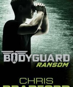Bodyguard: Ransom (Book 2) - Chris Bradford