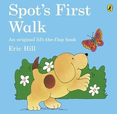 Spot's First Walk - Eric Hill