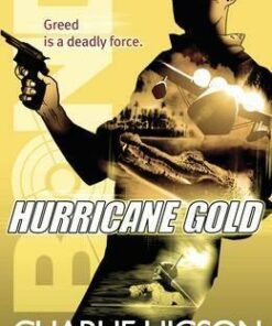 Young Bond: Hurricane Gold - Charlie Higson