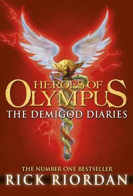 The Demigod Diaries (Heroes of Olympus) - Rick Riordan