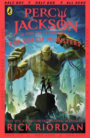 Percy Jackson and the Sea of Monsters (Book 2) - Rick Riordan
