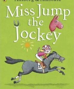 Miss Jump the Jockey - Allan Ahlberg