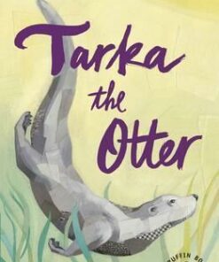 Tarka the Otter - Henry Williamson