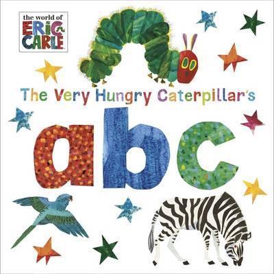 The Very Hungry Caterpillar's abc - Eric Carle