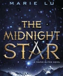 The Midnight Star (The Young Elites book 3) - Marie Lu