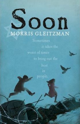 Soon - Morris Gleitzman
