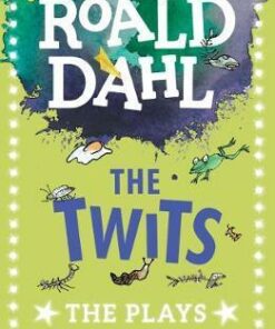 The Twits: The Plays - David Wood