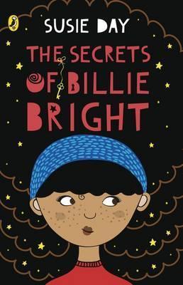 The Secrets of Billie Bright - Susie Day