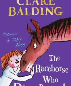 The Racehorse Who Disappeared - Clare Balding