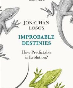 Improbable Destinies: How Predictable is Evolution? - Jonathan Losos