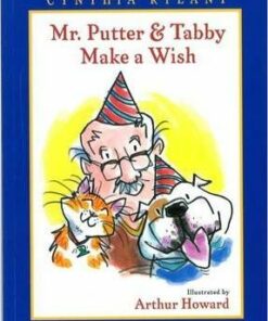 Mr Putter and Tabby Make a Wish - Cynthia Rylant