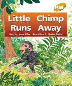 PM+ Storybooks Level 6: Little Chimp Runs Away - Jenny Giles