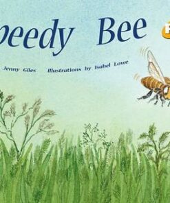 PM+ Storybooks Level 6: Speedy Bee - Jenny Giles