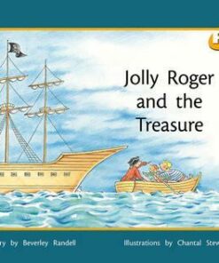 PM+ Storybooks Level 7: Jolly Roger and the Treasure - Beverley Randell
