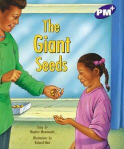 PM+ Storybooks Level 20: The Giant Seeds - Heather Hammonds