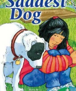 PM+ Chapter Books Levek 26: Saddest Dog - Sally Odgers