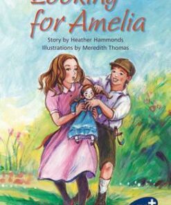 PM+ Chapter Books Level 29: Looking for Amelia - Heather Hammonds