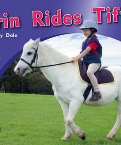 PM Photo Stories Level 8: Erin Rides Tiffy -