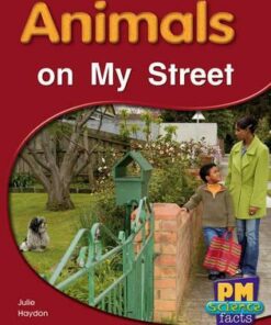 PM Science Facts Level 5/6: Animals on My Street -