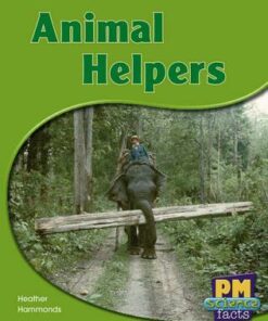 PM Science Facts Level 11/12: Animal Helpers -