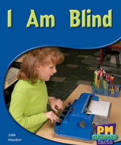 PM Science Facts Level 11/12: I Am Blind -