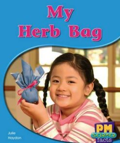 PM Science Facts Level 11/12: My Herb Bag -