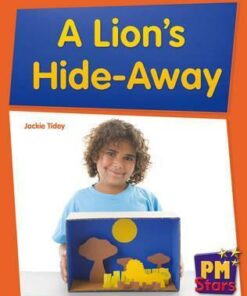 PM Stars Non-Fiction Level 11/12: A Lion's Hide-Away - Jackie Tidey